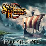 Skaldhammer - Foreign Shores