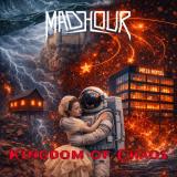 MadHour - Kingdom Of Chaos
