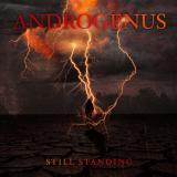 Androgenus - Still Standing