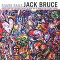 Jack Bruce - Silver Rails
