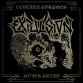 Expulsion - Certain Corpses Never Decay (Compilation)