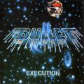 Bullet - Discography (1981-1983)