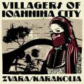 Villagers of Ioannina City - Zvara/Karakolia (EP)