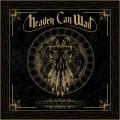 Heaven Can Wait - Through Our Soul