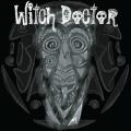 Witch Doctor - Witch Doctor