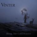 Vinter - Sleep, Die! Cold Winter