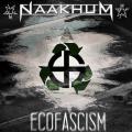 Naakhum - Ecofascism