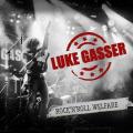 Luke Gasser - Rock'n'Roll Welfare