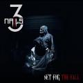 Set For The Fall - Three Nails