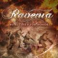 Ravenia - We All Died For Honor (Single)