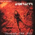 Arbitrator - Discography (1998 - 2012)