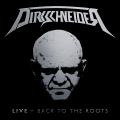 Dirkschneider - Live - Back to the Roots (Digipak)