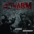 Swarm - Division & Disharmony