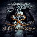 Serpents Kiss - Dragon Lord (Demo)
