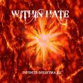 Within Hate  - Infinite Nightmare 