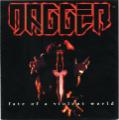 Dagger - Fate Of A Violent World