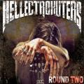 Hellectrokuters - Round Two