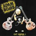 Adam Bomb - Get Animal 1