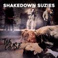 Shakedown Suzies - The Chase