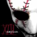 XIII - Asylum