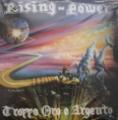 Rising Power - Discography (1989 - 1992)