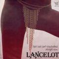 Lancelot - But I Just Can't Stay Behind