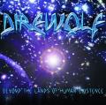 Direwolf - Beyond The Lands Of Human Existence