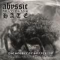 Abyssic Hate - The Source Of Suffering (Compilation)