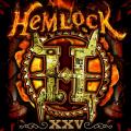Hemlock - XXV