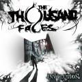 The Thousand Faces - Discography (2013 - 2018)