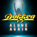 Dokken - Alone Again
