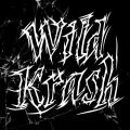 Wild Krash - Wild Krash