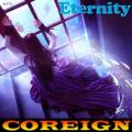 Coreign - Eternity