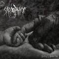 Sarcophagic - Stillbirth