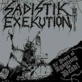 Sadistik Exekution - 30 Years Of Agonizing The Dead (Compilation)