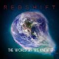 Redshift - The World as We Knew It