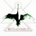 Mocho Diablo - Discography (2012-2018)