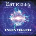 Estrella - Unseen Velocity
