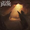 The Dark Believing - The Dark Believing