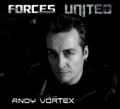 Forces United - Andy Vortex