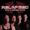 Relapsed - Into A Former State