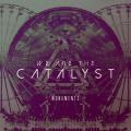 We Are The Catalyst - Discography (2014 - 2019)