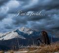 J'ai Si Froid... - Loin Des Hommes