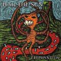 Hail the Sun - Elephantitis Extra B-Sides &amp; Demos (EP)