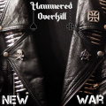 Hammered Overkill - New War