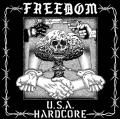 Freedom - U.S.A. Hardcore (Lossless)