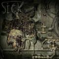 Sick - Satanism. Sickness. Solitude.