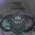 Mobius - Atomization
