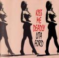 Lita Ford - Kiss Me Deadly (Compilation) (Lossless)