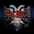 Acido - Al ataque